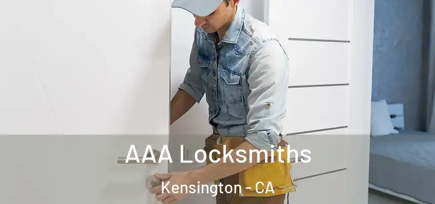  AAA Locksmiths Kensington - CA