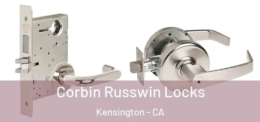  Corbin Russwin Locks Kensington - CA