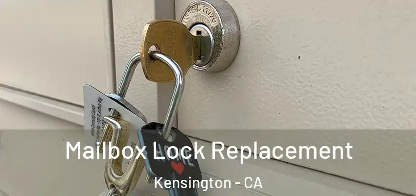 Mailbox Lock Replacement Kensington - CA