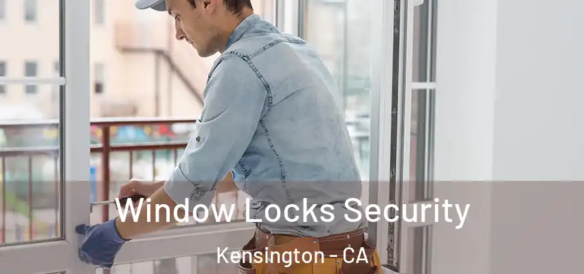  Window Locks Security Kensington - CA